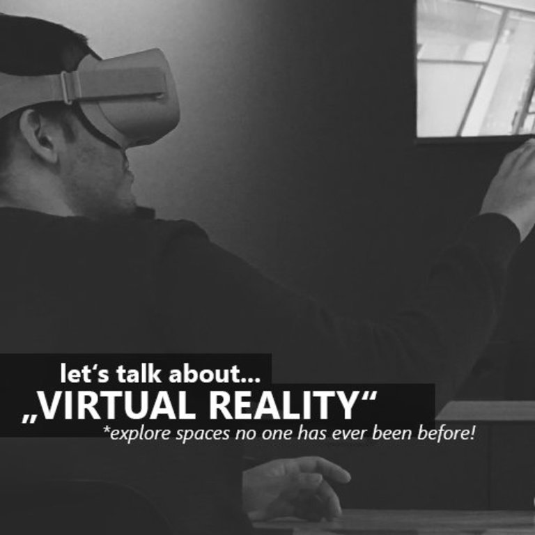 Virtual Reality - Visualisierung Explore Spaces